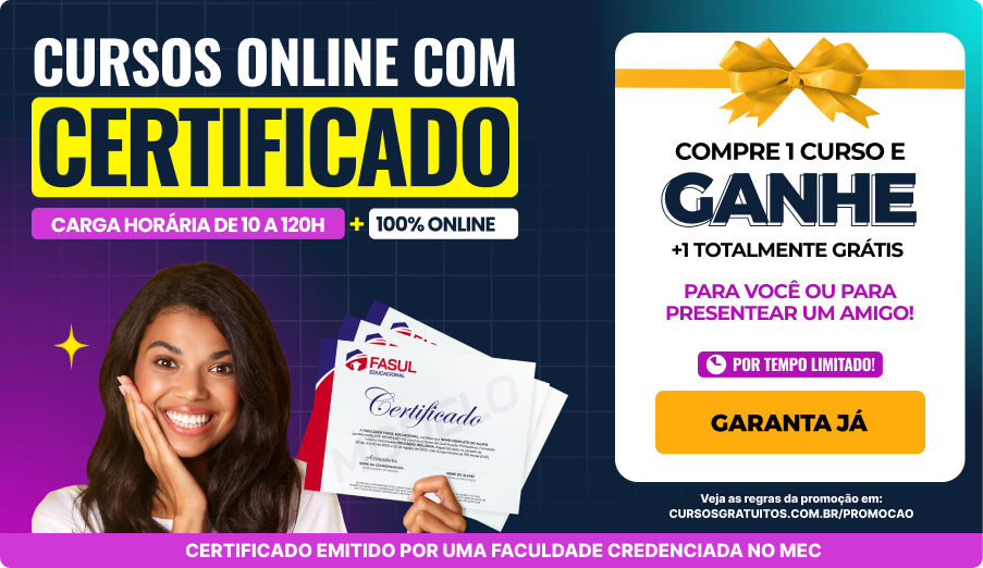 Cursos Online com Certificado Realize a emissão do seu 1° Certificado e ganhe +10 Cursos Totalmente Grátis